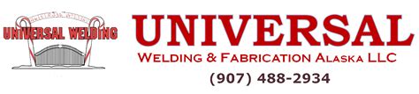 alaska metal fabricators llc|universal welding & fabrication Alaska.